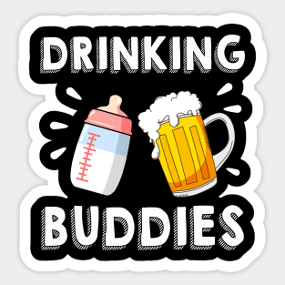 drinking buddies Sticker